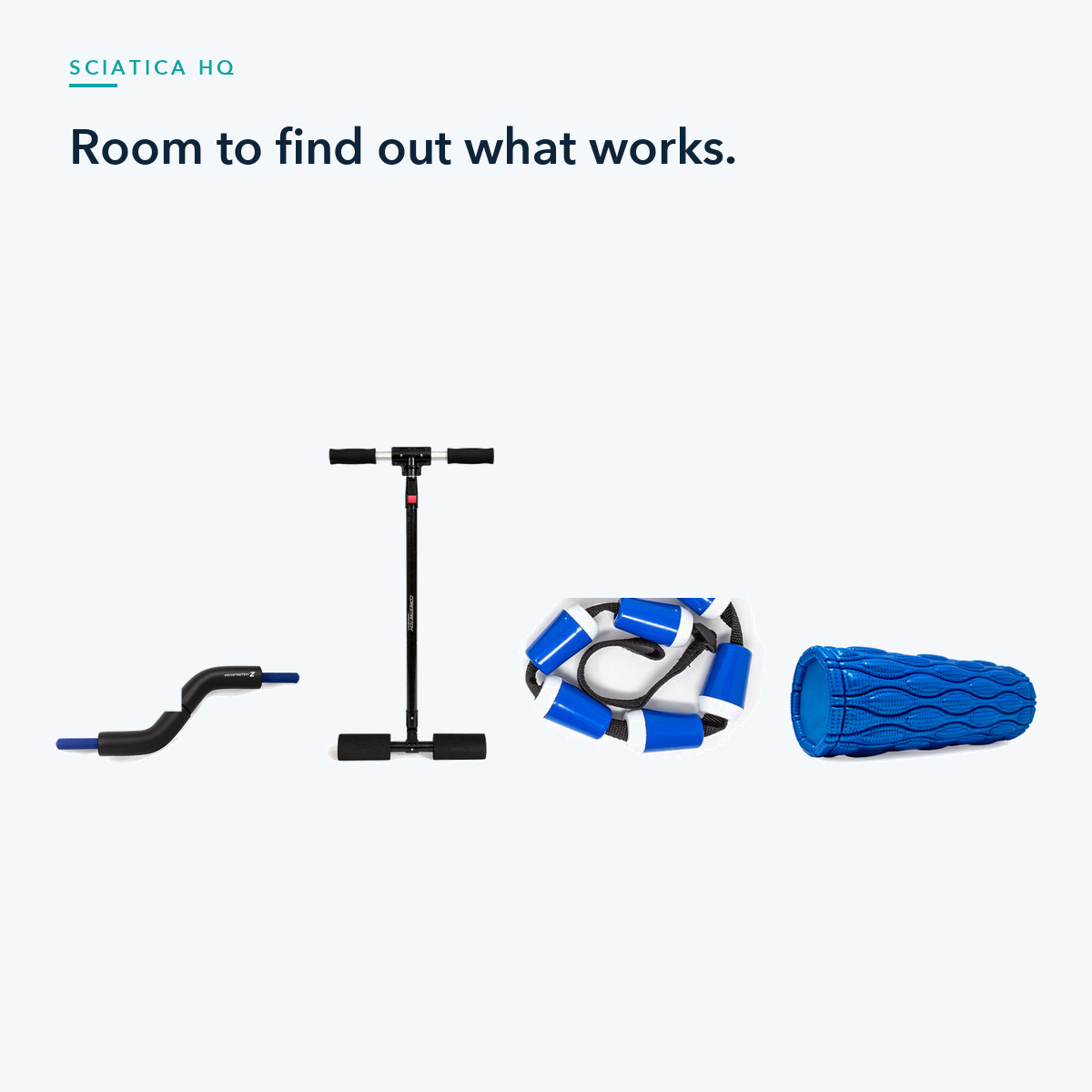 Room to find out what works — the Complete Sciatica HQ Toolkit