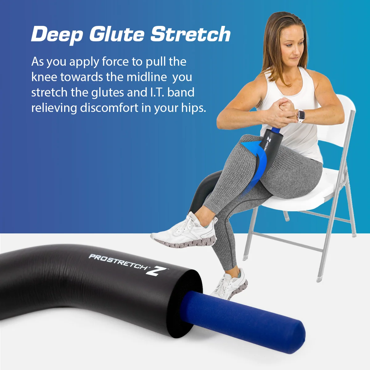 Seated deep glute position using the ProStretch Z